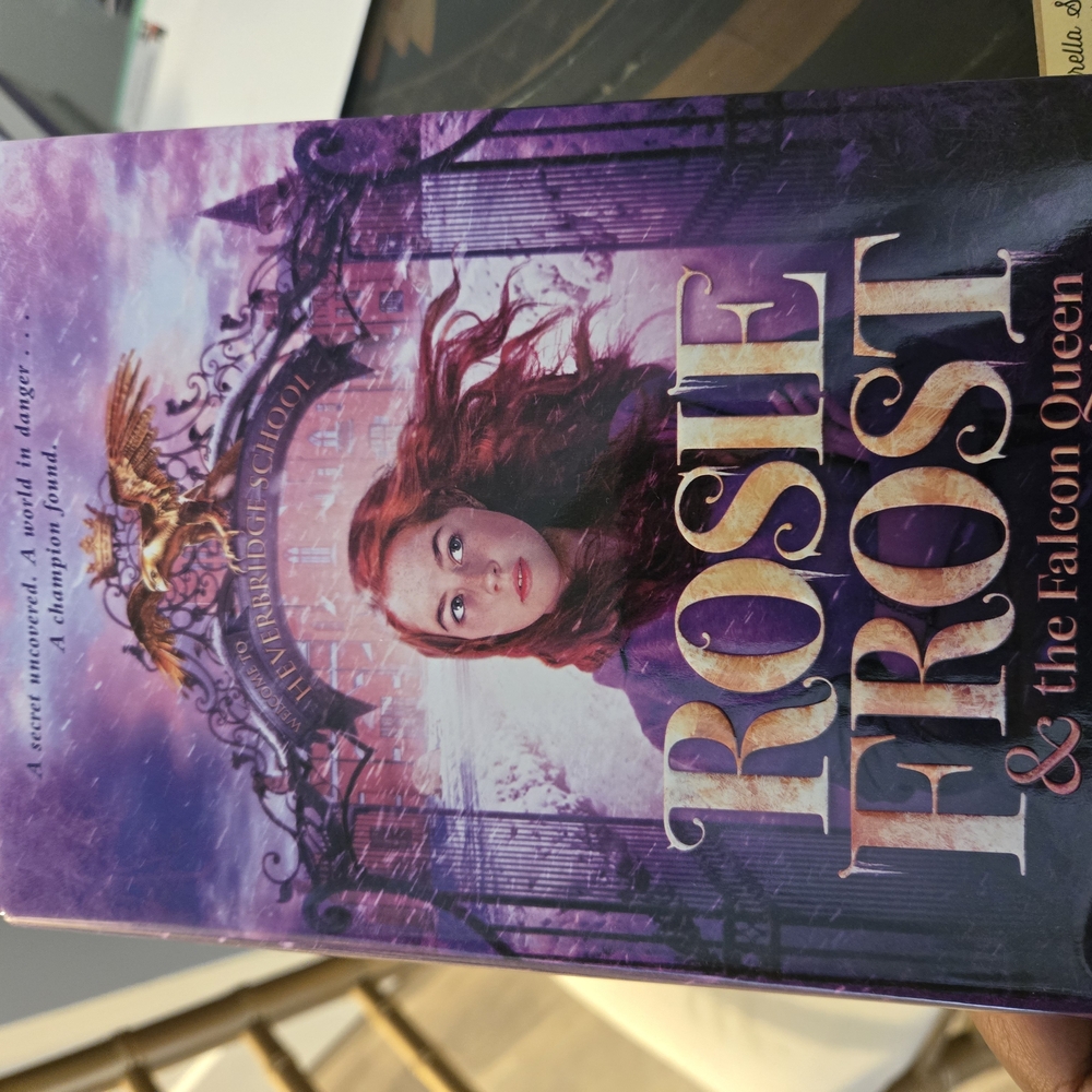 *Signed* Rosie Frost & the Falcon Queen Book